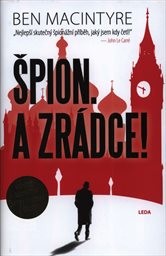 Špion. A zrádce!