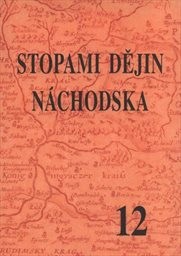 Stopami dějin Náchodska