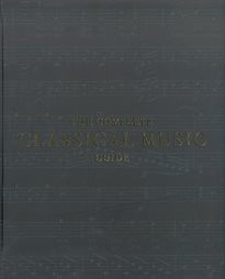 The complete classical music guide