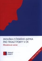 Zkouška z českého jazyka pro trvalý pobyt v ČR