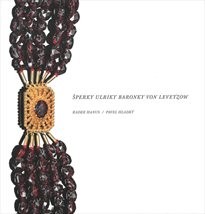 Šperky Ulriky baronky von Levetzow