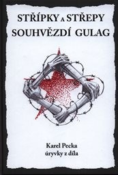 Střípky a střepy souhvězdí Gulag