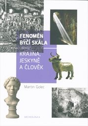 Fenomén Býčí skála