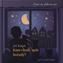 Kam chodí spát hvězdy?