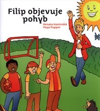 Filip objevuje pohyb