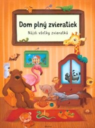 Dom plný zvieratiek