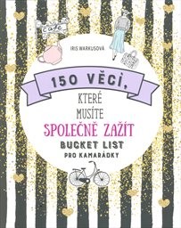 150 věcí, které musíte společně zažít