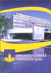 Krajské vojenské velitelství Zlín