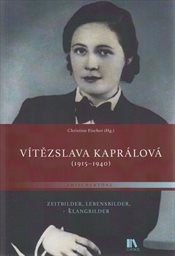 Vítězslava Kaprálová (1915-1940)