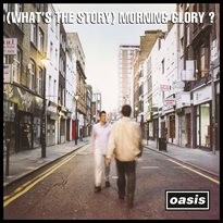 (What's the story) morning glory ?