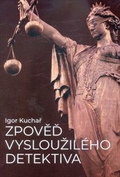 Zpověď vysloužilého detektiva