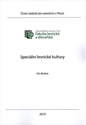 Speciální lesnické kultury