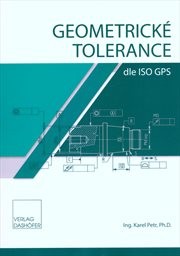 Geometrické tolerance dle ISO GPS