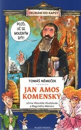 Jan Amos Komenský očima Všezvěda Všudybuda a Magického mámení