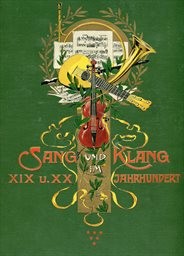 Sang und Klang im XIX./XX. Jahrhundert
(6)