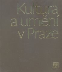 Kultura a umění v Praze