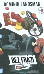 Bez frází a bez jůtubu