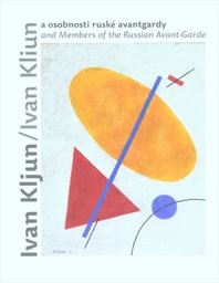 Ivan Kljun a osobnosti ruské avantgardy