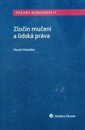 Zločin mučení a lidská práva