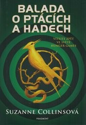 Balada o ptácích a hadech