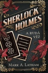 Sherlock Holmes a Rudá věž