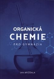 Organická chemie pro gymnázia