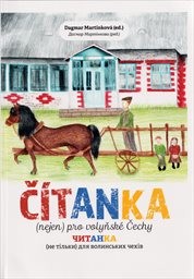 Čítanka (nejen) pro volyňské Čechy