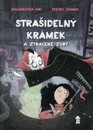 Strašidelný krámek a ztracené zuby