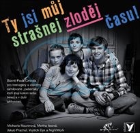 Ty jsi můj strašnej zloděj času!