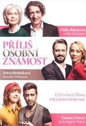Příliš osobní známost