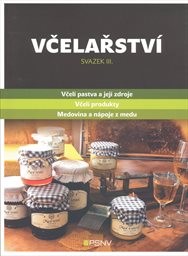 Včelařství
(Svazek III.)