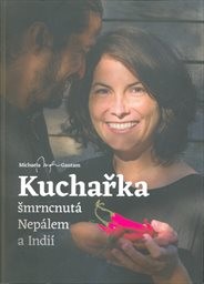 Kuchařka šmrncnutá Nepálem a Indií