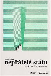 Nepřátelé státu - přátelé svobody