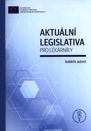 Aktuální legislativa pro lékárníky