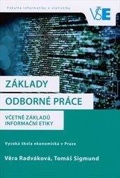 Základy odborné práce včetně základů informační etiky