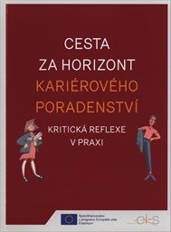 Cesta za horizont kariérového poradenství