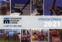 Výroční zpráva Technického muzea v Brně za rok 2020