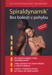 Spiraldynamik - bez bolesti v pohybu