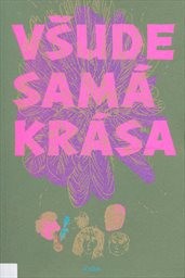 Všude samá krása