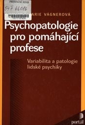 Psychopatologie pro pomáhající profese