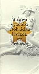 Štuková výzdoba letohrádku Hvězda