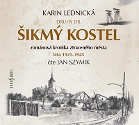 Šikmý kostel
(Druhý díl,)