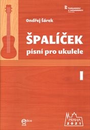 Špalíček písní pro ukulele I