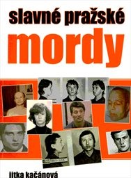 Slavné pražské mordy
