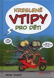 Kreslené vtipy pro děti
