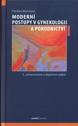 Moderní postupy v gynekologii a porodnictví
