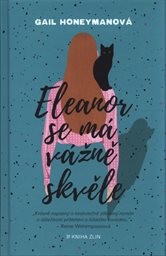 Eleanor se má vážně skvěle