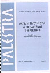 Aktivní životní styl a cirkadiánní preference