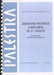 Zdravotní prevence a wellness ve 21. století
