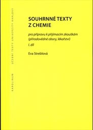 Souhrnné texty z chemie
(I. díl)